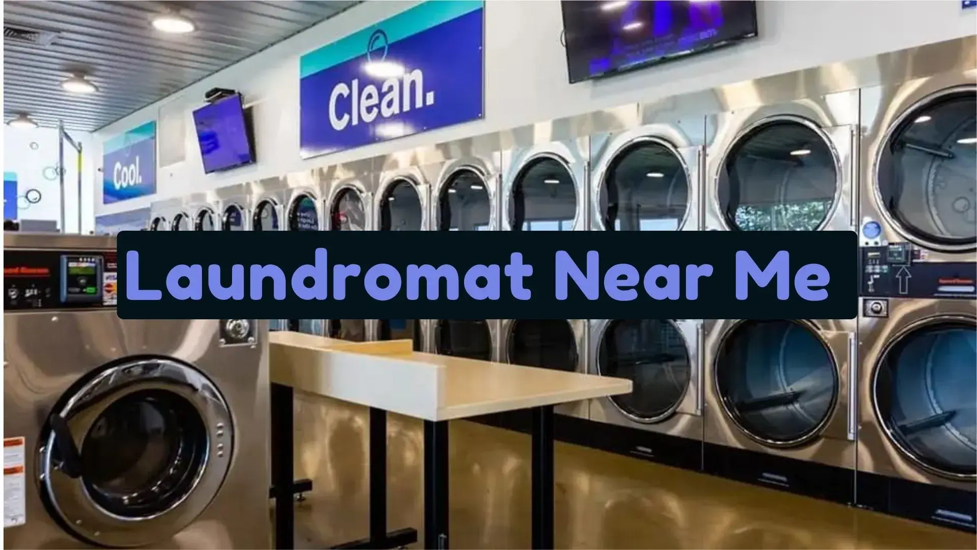 Laundromat Near Me - 24 Hour [ how to find a coin laundry near me ]