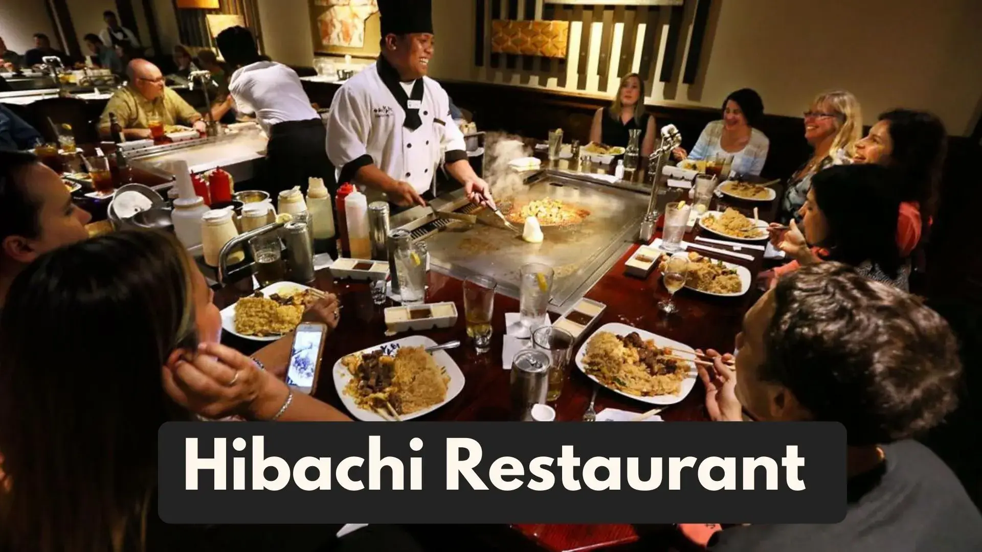 Find Best Hibachi Restaurants Near Me Location
