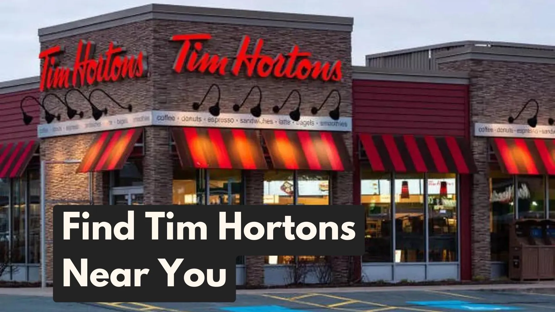 Tim Hortons Near Me 🍔 Find Restaurant